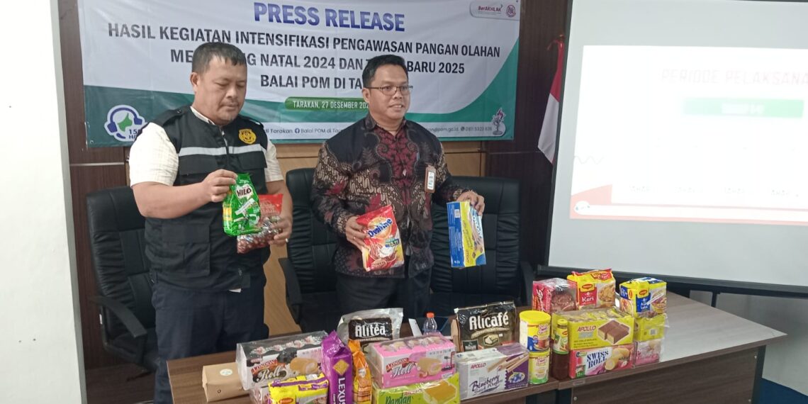BPOM Tarakan Ungkap Hasil Intensifikasi Pengawasan Pangan Olahan Nataru 2025